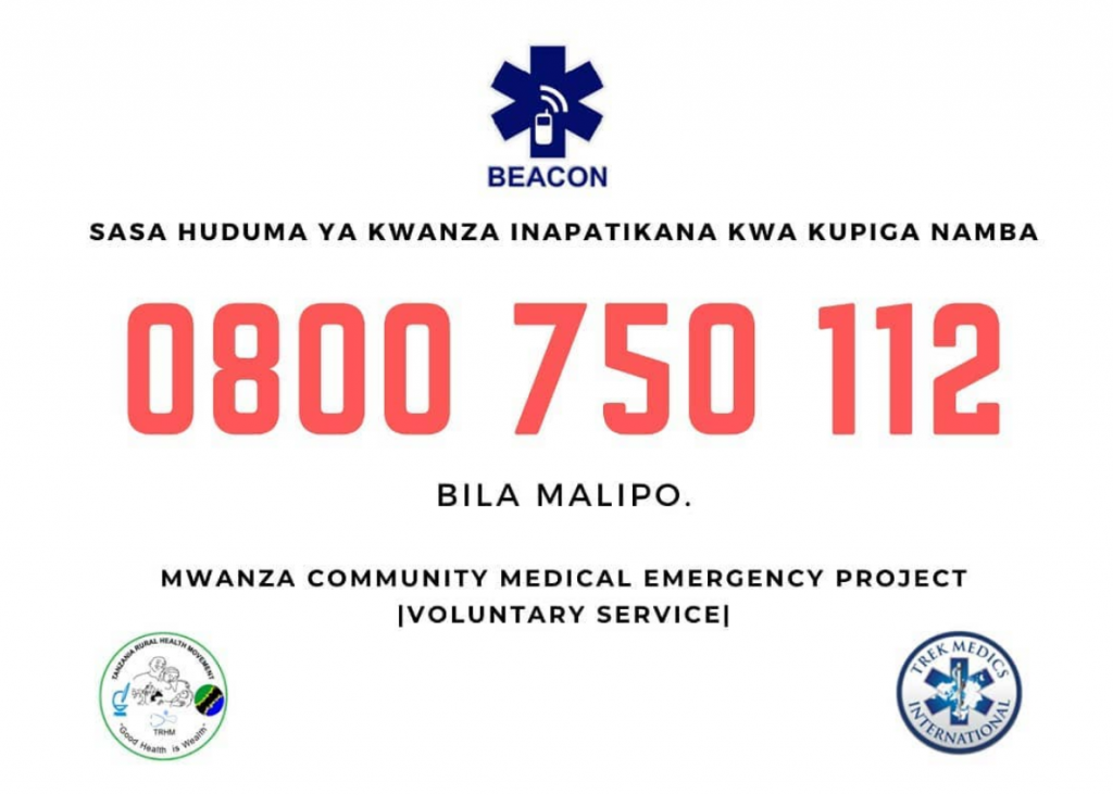 Call 0800 750 112 in Mwanza for emergency medical assistance